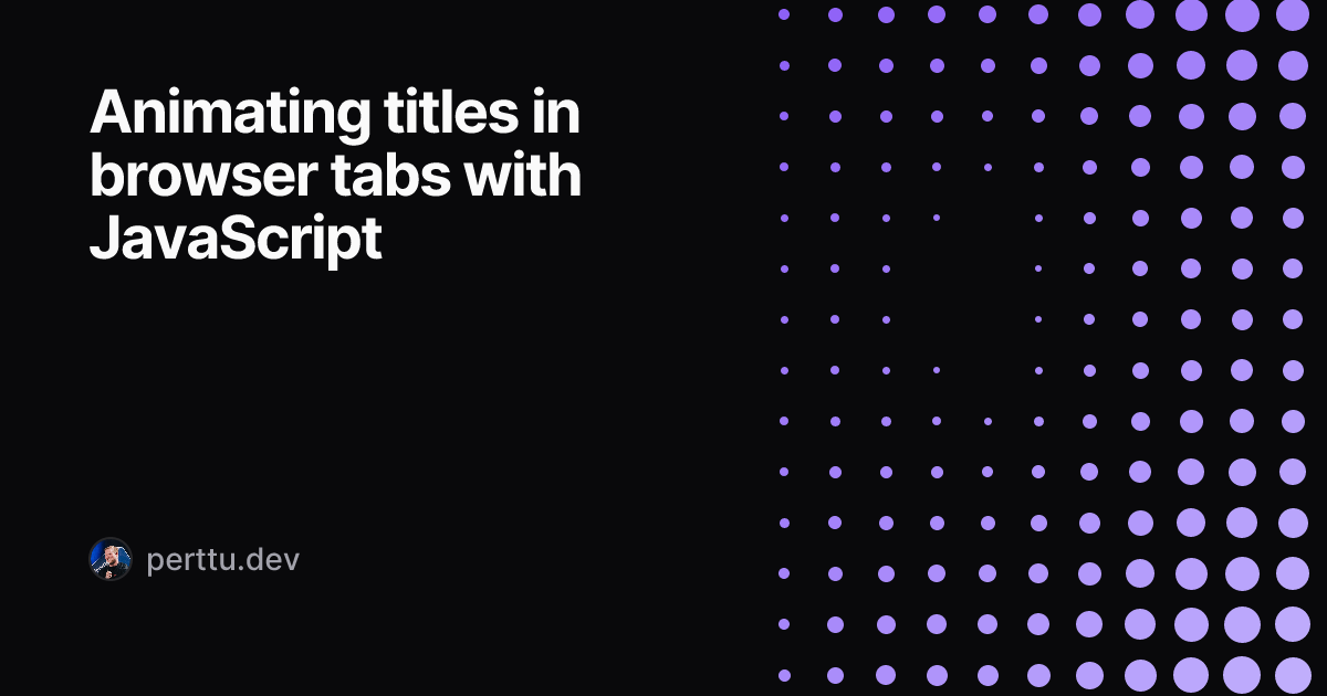 Animating titles in browser tabs with JavaScript